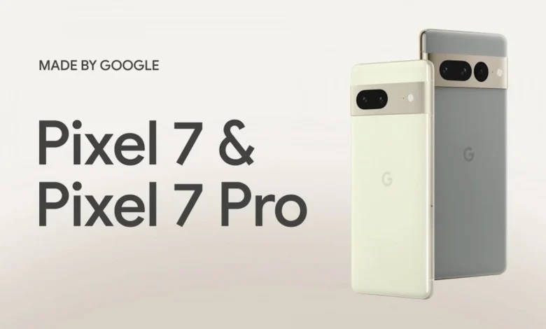 Google’ın Akıllı Telefonları Pixel 7 ve Pixel 7 Pro Tanıtıldı!