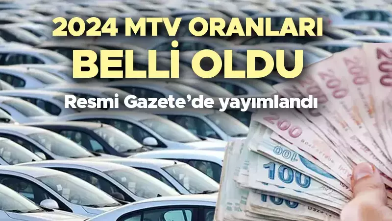 2024 Motorlu Taşıtlar Vergisi (MTV) Ne Kadar? Ne Zaman Ödenecek?