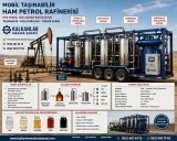 taşınabilir mobil ham petrol rafineri imalatı.taşınabilir mobil ve sabit ham petrol rafinerileri.